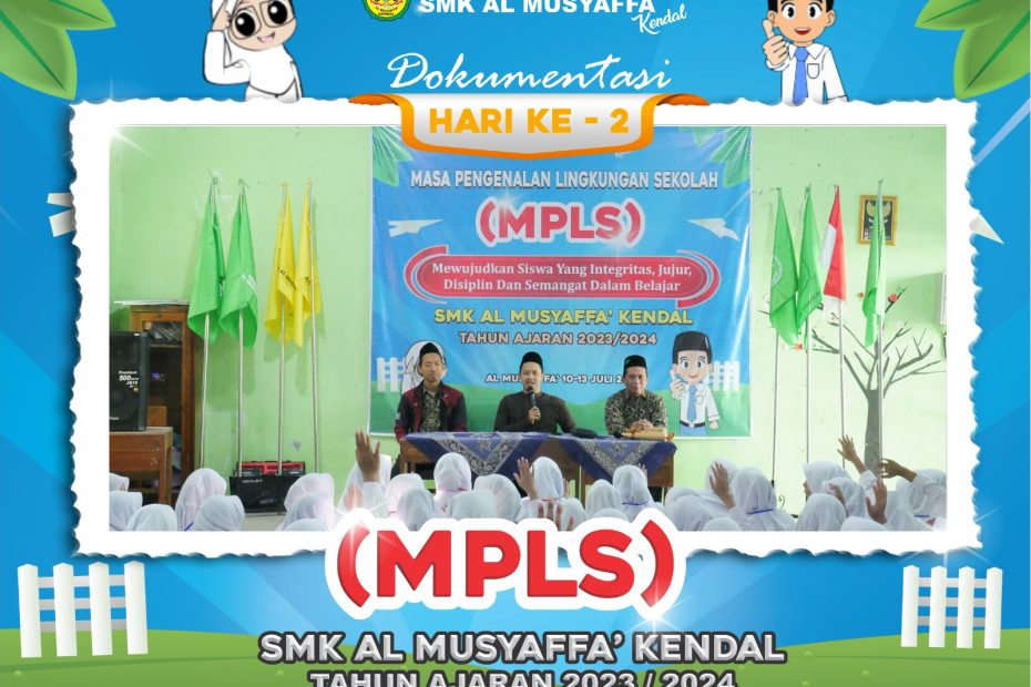 MASA PENGENALAN LINGKUNGAN SEKOLAH